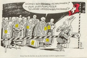 Karikatur 50 Jahre nach Kriegsmobilmachung